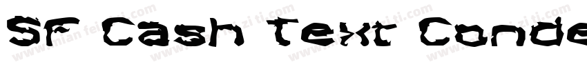 SF Cash Text Condens字体转换